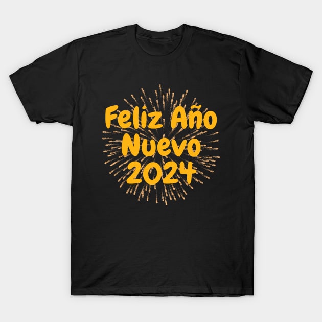 Feliz Ano Nuevo 2024 T-Shirt by MtWoodson